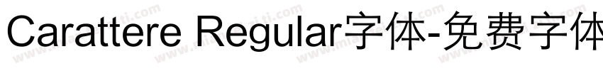 Carattere Regular字体字体转换